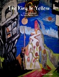 Cover: The King In Yellow : A New Translation - Lulu.com