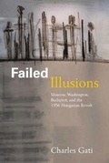 Cover: Failed Illusions - Stanford University Press