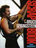 Cover: The Bruce Springsteen Scrapbook - Citadel Press Inc.,U.S.