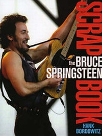 Enlarge image Cover: The Bruce Springsteen Scrapbook - Citadel Press Inc.,U.S.