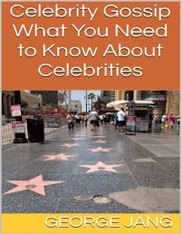 Abbildung von: Celebrity Gossip: What You Need to Know About Celebrities - Lulu.com