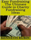 Cover: Easy Fundraising: The Ultimate Guide to Charity Fundraising Ideas - Lulu.com