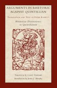 Enlarge image Cover: Arguments in Rhetoric Against Quintilian - Southern Illinois University Press