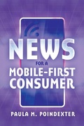 Cover: News for a Mobile-First Consumer - Peter Lang Verlag