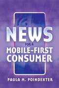 Cover: News for a Mobile-First Consumer - Peter Lang Verlag