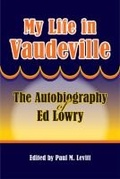 Cover: My Life in Vaudeville - Southern Illinois University Press