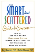 Cover: The Smart but Scattered Guide to Success - The Guilford Press