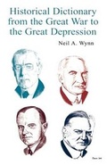 Cover: Historical Dictionary from the Great War to the Great Depression - Scarecrow Press