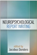Cover: Neuropsychological Report Writing - The Guilford Press