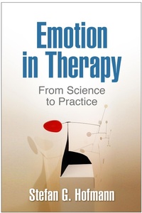 Enlarge image Cover: Emotion in Therapy - The Guilford Press