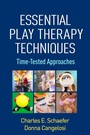 Cover: Essential Play Therapy Techniques - The Guilford Press