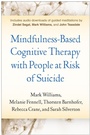 Cover: Mindfulness-Based Cognitive Therapy with People at Risk of Suicide - The Guilford Press