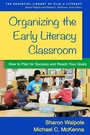 Cover: Organizing the Early Literacy Classroom - The Guilford Press