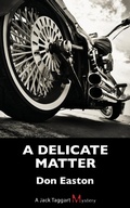 Cover: A Delicate Matter - Dundurn Press