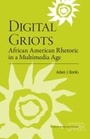 Cover: Digital Griots - Southern Illinois University Press