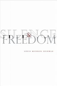 Enlarge image Cover: Silence and Freedom - Stanford Law and Politics