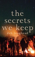 Cover: The Secrets We Keep - Dundurn Press