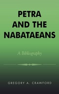 Cover: Petra and the Nabataeans - Scarecrow Press