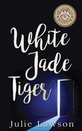 Cover: White Jade Tiger - Dundurn Press