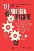 Cover: The Unbroken Machine - Dundurn Press