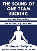 Cover: The Sound of One Team Sucking - Dundurn Press