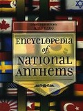 Cover: Encyclopedia of National Anthems - Scarecrow Press