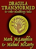 Cover: Dracula Transformed & Other Bloodthirsty Tales - Wildside Press