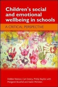 Cover: Children's Social and Emotional Wellbeing in Schools - Policy Press