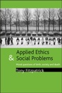 Cover: Applied ethics and social problems - Policy Press
