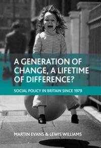 Enlarge image Cover: A generation of change, a lifetime of difference? - Policy Press
