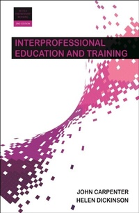 Enlarge image Cover: Interprofessional Education and Training - Policy Press