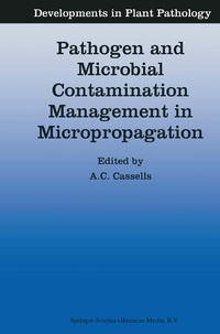 Enlarge image Cover: Pathogen and Microbial Contamination Management in Micropropagation - Kluwer Academic Publishers
