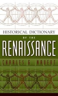 Enlarge image Cover: Historical Dictionary of the Renaissance - Scarecrow Press
