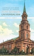 Cover: Historical Dictionary of Unitarian Universalism - Scarecrow Press
