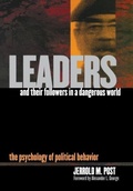 Cover: Leaders and Their Followers in a Dangerous World - Cornell University Press