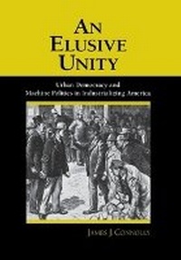 Enlarge image Cover: An Elusive Unity - Cornell University Press