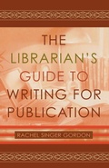 Cover: The Librarian's Guide to Writing for Publication - Scarecrow Press