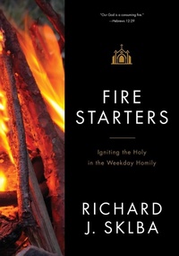 Enlarge image Cover: Fire Starters - Liturgical Press