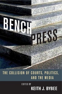 Enlarge image Cover: Bench Press - Stanford Law and Politics