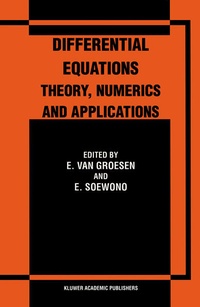 Enlarge image Cover: Differential Equations Theory, Numerics and Applications - Kluwer Academic Publishers