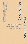 Cover: Monks and Muslims - Liturgical Press