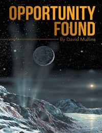 Enlarge image Cover: Opportunity Found - Lulu Publishing Services