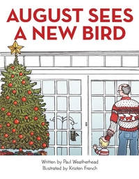 Enlarge image Cover: August Sees a New Bird - Lulu Publishing Services