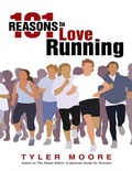 Cover: 101 Reasons to Love Running - Lulu Publishing Services