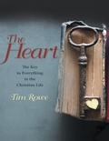 Cover: The Heart: The Key to Everything In the Christian Life - Lulu Publishing Services