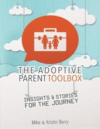 Enlarge image Cover: The Adoptive Parent Toolbox - Lulu Publishing Services