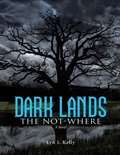 Cover: Dark Lands: The Not-Where - Lulu Publishing Services