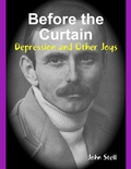 Cover: Before the Curtain: Depression and Other Joys - John Stell