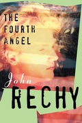 Cover: The Fourth Angel - Grove Press / Atlantic Monthly Press