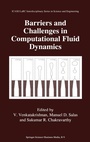Cover: Barriers and Challenges in Computational Fluid Dynamics - Kluwer Academic Publishers